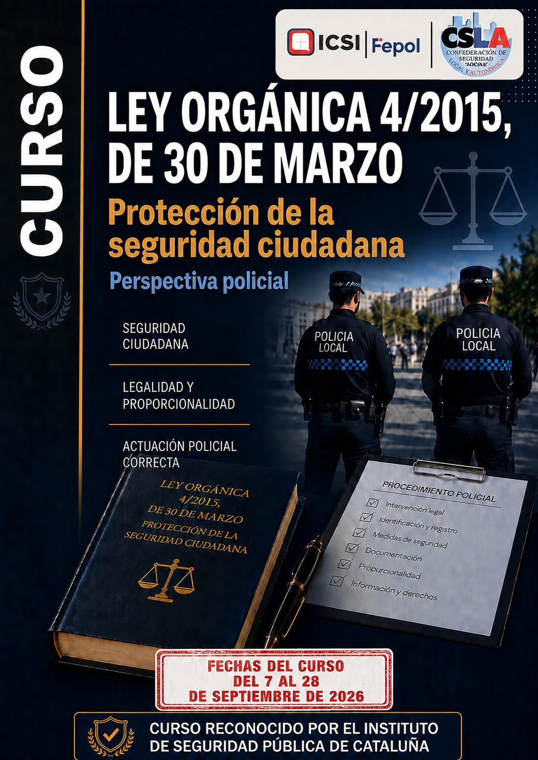 Ley Orgánica de Protección de la Seguridad Ciudadana.